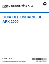 Motorola Solutions APX 2000 Guia Del Usuario