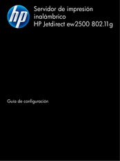 Hp Jetdirect ew2500 802.11g Guía De Configuración