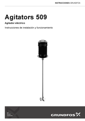 Grundfos Agitators 509 Instrucciones De Instalación Y Funcionamiento