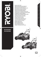 Ryobi RLM18E40H Traducción De Las Instrucciones Originales