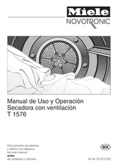 Miele NOVOTRONIC T 1576 Manual De Uso Y Operación