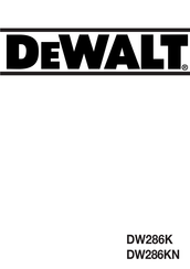 DeWalt DW286KN Manual De Instrucciones