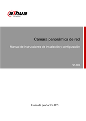 Dahua DH-IPC-PDBW8840-A180-E4 Manual De Instrucciones De Instalación Y Configuración