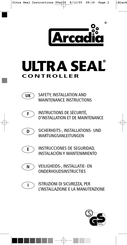 Arcadia ULTRA SEAL Instrucciones De Seguridad, Instalación Y Mantenimiento