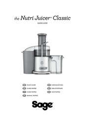 Sage the Nutri Juicer Classic BJE95 Guía Rápida