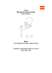 Axkid Base Babyfix Manual De Instrucciones