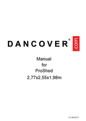 Dancover ProShed Manual De Instrucciones