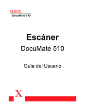 Xerox DocuMate 510 Guia Del Usuario