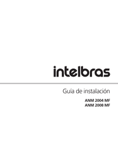 Intelbras ANM 2004 MF Guia De Instalacion