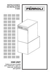 Ferroli GNK UNIT Instrucciones De Instalacion Y Uso