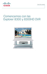 Cisco Explorer 8300HD DVR Guía De Usuario