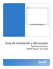 Smart Technologies Board 600 Serie Guía De Instalación Y Del Usuario