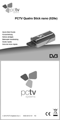 PCTV Quatro Stick nano 520e Guia De Inicio Rapido