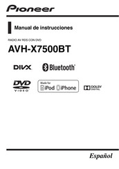 Pioneer AVH-X7500BT Manual De Instrucciones