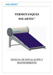 Solartec Termotanque TS 300 Manual De Instalación Y Mantenimiento