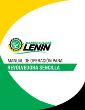 Manufacturas Lenin REVOLVEDORA SENCILLA Manual De Operación