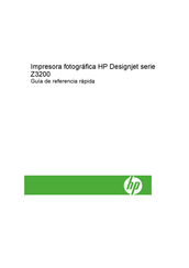 HP Designjet Z3200 Serie Guía De Referencia Rápida