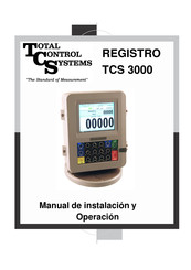 TCS 3000 Manual De Instalación Y Operación