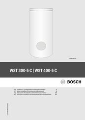 Bosch WST 300-5 C Instrucciones De Instalación Y Mantenimiento Para El Técnico