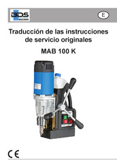 BDS Maschinen MAB 100 K Traducción De Las Instrucciones De Servicio Originales