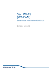 Plantronics Savi W445 Guía De Usuario