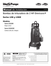 Liberty Pumps LSG200 Serie Manual De Instalación