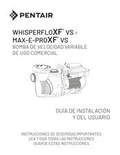 Pentair WHISPERFLOXF VS Guía De Instalación Y Del Usuario