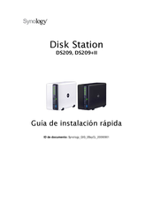 Synology Disk Station DS209 Guía De Instalación Rápida