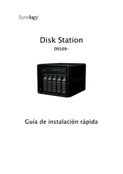 Synology Disk Station DS509+ Guía De Instalación Rápida