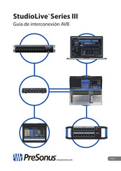 Presonus StudioLive III Serie Guía De Interconexión