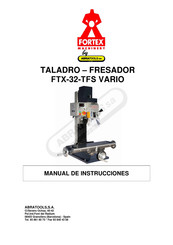 ABRATOOLS FORTEX MACHINERY FTX-32-TFS VARIO Manual De Instrucciones