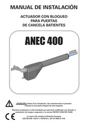 New Gate ANEC 400 Manual De Instalación