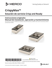 Merco CrispyMax Serie Manual De Instalación, Operación Y Mantenimiento