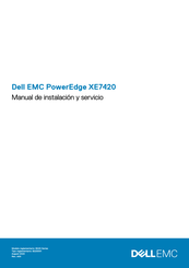 Dell EMC PowerEdge XE7420 Manual De Instalación Y Servicio