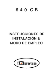 Dovre 640CB Instrucciones De Instalacion Y Modo De Empleo