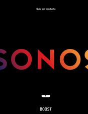 Sonos BOOST Guía Del Producto
