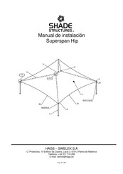 SHADE STRUCTURES Superspan Hip E-402.1 Manual De Instalación