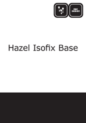 ABC Design Hazel Isofix Base Instrucciones De Uso