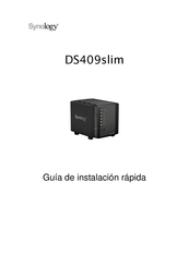 Synology DS409slim Guía De Instalación Rápida