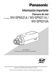 Panasonic WV-SPN310 Información Importante