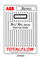 ABB TOTALFLOW XFC Serie Manual De Instrucciones