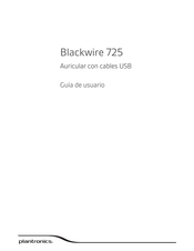 Plantronics Blackwire 725 Guía De Usuario