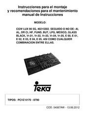 Teka CGW LUX 70 4G AI AL CI Instrucciones Para El Montaje Y Recomendaciones Para El Mantenimiento Manual De Instrucciones