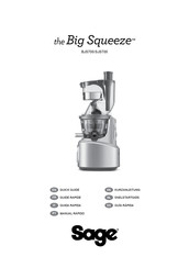 Sage Big Squeeze BJS700 Guía Rápida