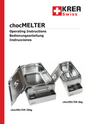 KREA Swiss chocMELTER Manual De Instrucciones