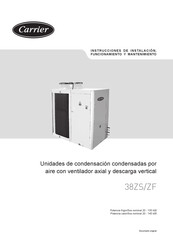 Carrier 38ZF Serie Instrucciones De Instalación, Funcionamiento Y Mantenimiento