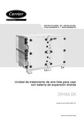 Carrier 39HXA DX Instrucciones De Instalación, Funcionamiento Y Mantenimiento