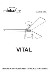 minkaAire VITAL Manual De Instrucciones Certificado De Garantia