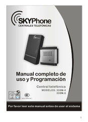 SkyPhone 308M-8 Manual Completo De Uso Y Programacion