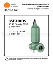 Barmesa 8SE-HADS Manual De Instalación, Operación Y Mantenimiento